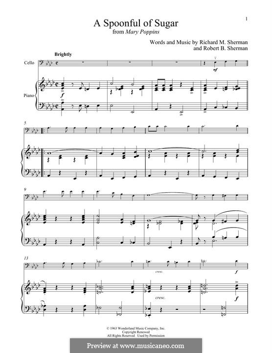 A Spoonful of Sugar (from Mary Poppins): para Violoncelo e piano by Richard M. Sherman, Robert B. Sherman