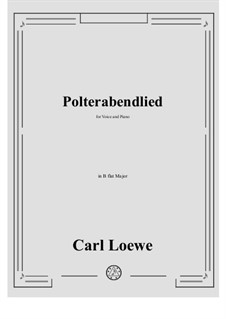 Polterabendlied: B flat Maior by Carl Loewe