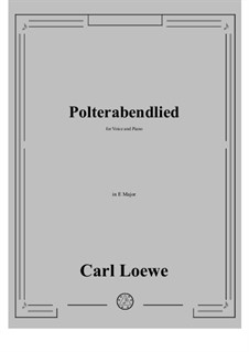 Polterabendlied: E Major by Carl Loewe