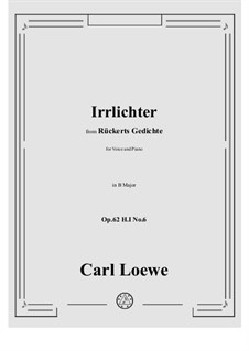 Irrlichter, H I No.6: B Major by Carl Loewe