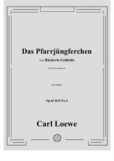 Das Pfarrjüngferchen, H II No.4: E Major by Carl Loewe