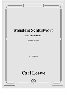 Meisters Schlußwort: A flat Major by Carl Loewe