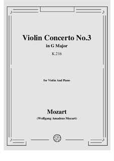 Concerto for Violin and Orchestra No.3 in G Major, K.216: arranjo para violino e piano by Wolfgang Amadeus Mozart