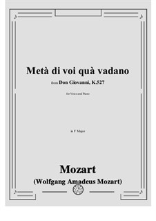 Metà di voi qua vadano: Para vocais e piano by Wolfgang Amadeus Mozart