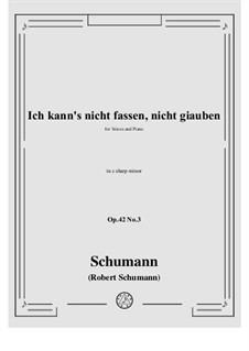 No.3 Is't True? I Cannot Believe It: C sharp minor by Robert Schumann