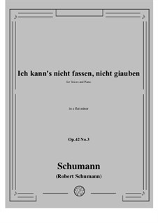 No.3 Is't True? I Cannot Believe It: E flat minor by Robert Schumann