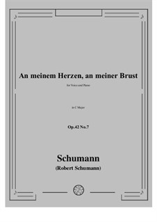 No.7 Here on My Bosom, Here on My Breast: C maior by Robert Schumann