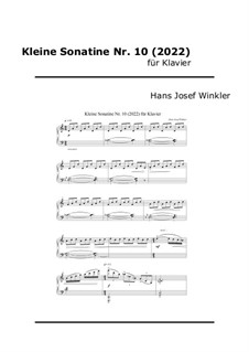 Little Sonatina No.10 (2022): Little Sonatina No.10 (2022) by Hans Josef Winkler