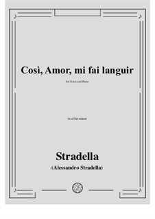 Così, Amor, mi fai languir: A flat minor by Alessandro Stradella