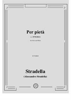 Il Floridoro: Per pietà in b minor by Alessandro Stradella