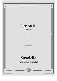 Il Floridoro: Per pietà in b flat minor by Alessandro Stradella