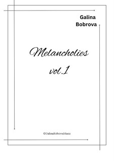 Melancholies: Volume 1 by Galina Bobrova