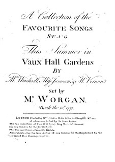 A Collection of the Favourite Songs: A Collection of the Favourite Songs by John Worgan