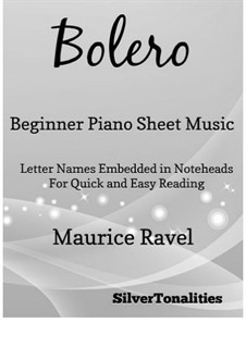 Bolero, M.81: For beginner piano by Maurice Ravel
