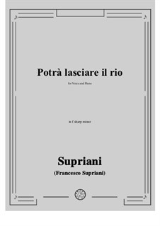 Potrà lasciare il rio: F sharp minor by Francesco Supriani