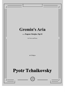 No.20a Gremin's Aria: D maior by Pyotr Tchaikovsky