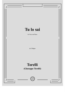 Tu lo sai (You Know): E Major by Giuseppe Torelli