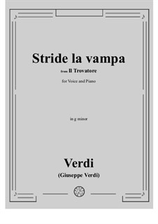 Stride la vampa: G minor by Giuseppe Verdi