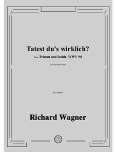 Tatest du's wirklich: C minor by Richard Wagner