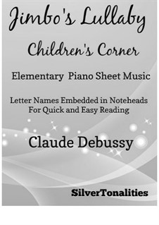 No.2 Jimbo's Lullaby: For elementary piano by Claude Debussy