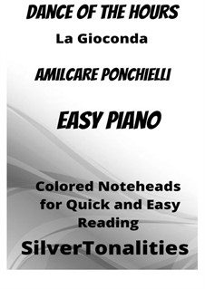 Dance of the Hours: For easy piano with colored notation by Amilcare Ponchielli