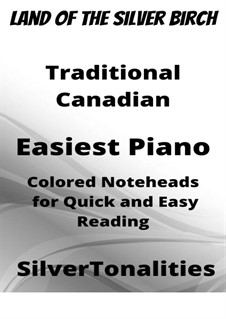 Land of the Silver Birch: For easiest piano with colored notation by folklore