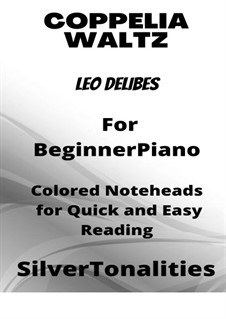 Coppélia, ou La fille aux yeux d’émail: Waltz, for beginner piano with colored notation by Léo Delibes