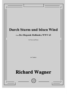 Durch Sturm und bösen Wind: F minor by Richard Wagner