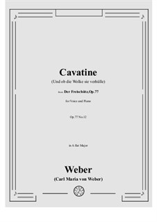 Act III, No.12 Cavatina: Para vocais e piano by Carl Maria von Weber