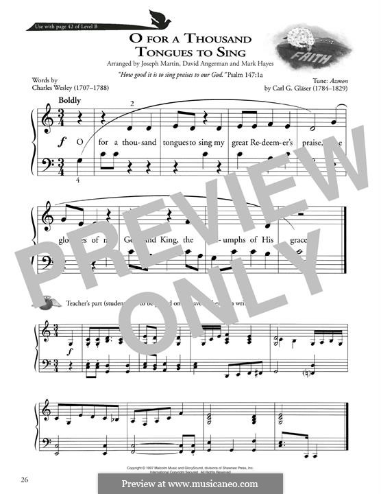 O for a Thousand Tongues to Sing: Para Piano by Сarl Glaser
