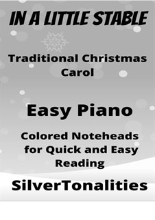 In a Little Stable: For easiest piano with colored notation by folklore