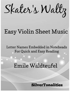 The Skaters Waltz: For easy violin by Émile Waldteufel
