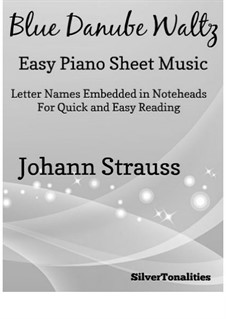 On the Beautiful Blue Danube, for Piano, Op.314: Facil para o piano by Johann Strauss (Sohn)