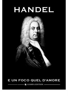 Aminta e Fillide, HWV 83: E un foco quel d'amore (F sharp minor) by Georg Friedrich Händel