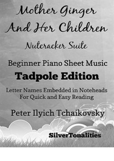 Fragments: Mother Ginger and Her Children, for beginner piano (2nd Edition) by Pyotr Tchaikovsky