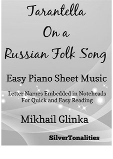 Tarantella on a Russian Folksong: Facil para o piano by Mikhail Glinka