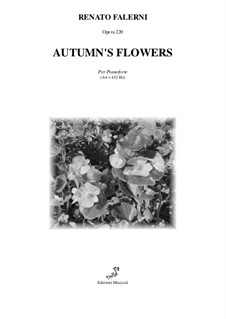 Autumn's Flowers, Op.220: Autumn's Flowers by Renato Falerni