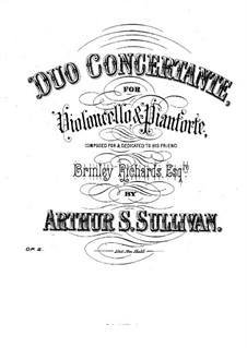 Concert Duo for Cello and Piano, Op.2: Score by Arthur Seymour Sullivan