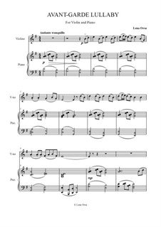 Avant-Garde Lullaby, Violin and Piano: Avant-Garde Lullaby, Violin and Piano by Lena Orsa