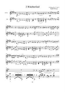 Lyric Pieces, Op.12: No.3 Watchman's Song, für Flöte/Violine und Gitarre by Edvard Grieg