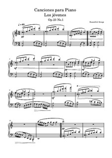 Canciones para Piano Los jóvenes, Op.23 No.1: Canciones para Piano Los jóvenes by Beautiful things Martínez
