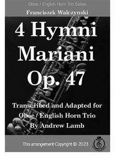 4 Hymni Mariani, Op.47: For oboe trio by Franciszek Walczyński