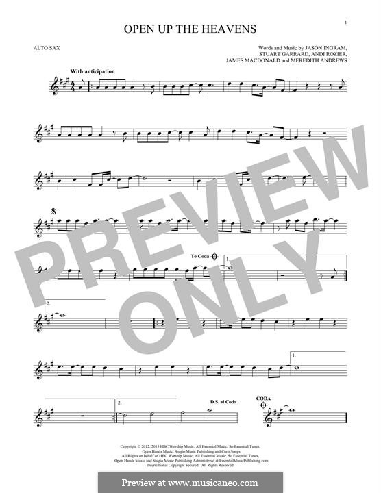 Open Up the Heavens: para Saxofone Alto by Jason David Ingram, Meredith Andrews, Stuart Garrard, Andi Rozier, James MacDonald