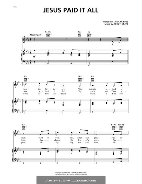 Jesus Paid It All: Para vocais e piano (ou Guitarra) by John T. Grape