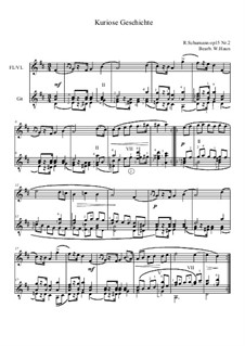 No.2 Kuriose Geschichte (A Curious Story): For flute (or violin) and guitar by Robert Schumann