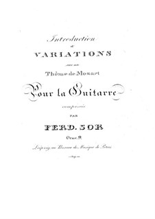 Introduction and Variations on Theme by Mozart, Op.9: Para Guitarra by Fernando Sor