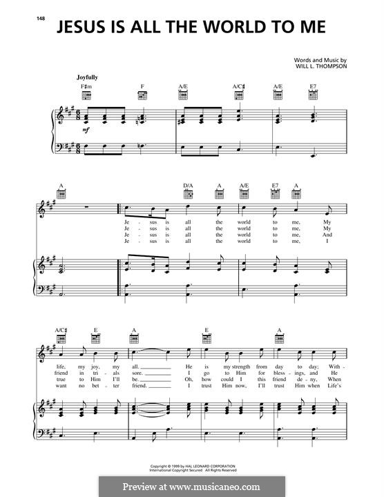 Jesus is All the World to Me: Para vocais e piano (ou Guitarra) by Will Lamartine Thompson