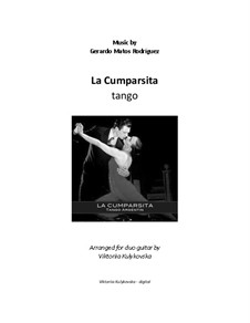 La Cumparsita: para duas guitarras by Gerardo Hernan Matos Rodriguez