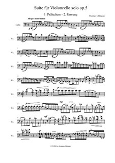 Suite für Violoncello solo, Op.5a: 1. Präludium (2. Fassung) by Thomas Uhlmann
