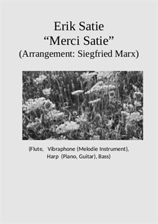 Merci Satie: Merci Satie by Erik Satie